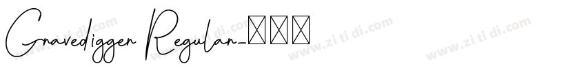 Gravedigger Regular字体转换
